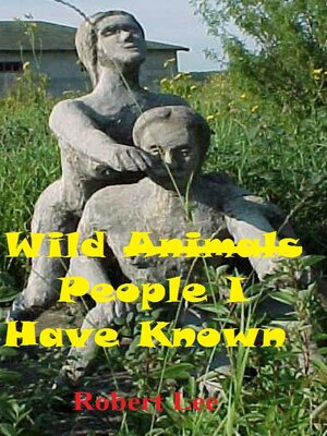 cover image of Wild People I Have Known